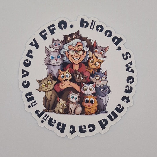 Sticker | Blood, sweat and cat hair in every FFO |  Cross Stitch Sticker